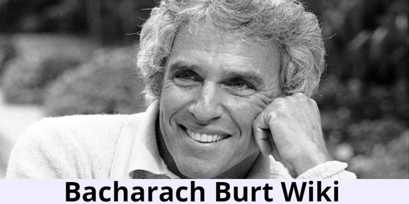 Bacharach Burt Wiki
