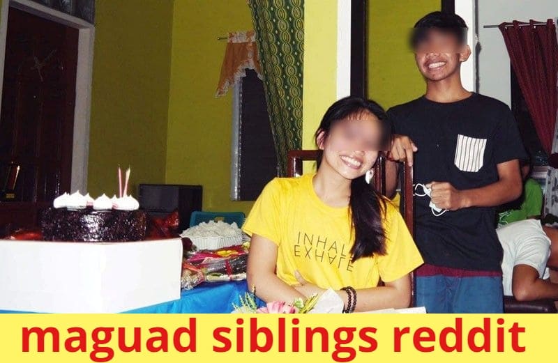 {know about}Maguad Siblings Reddit: How Did The Adopted Girl Save Herself?